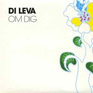 Di Leva - Om Dig FLAC