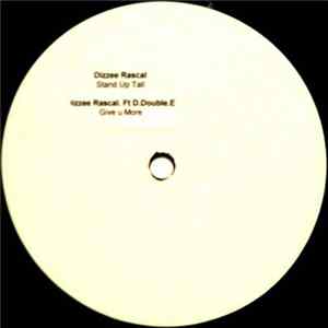 Dizzee Rascal - Stand Up Tall / Give U More FLAC