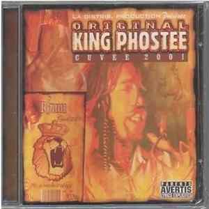 King Phostee - Cuvee 2001 FLAC
