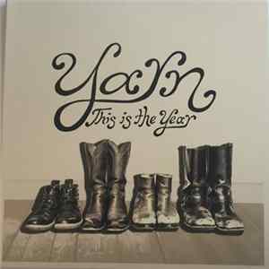 Yarn - This Is The Year FLAC