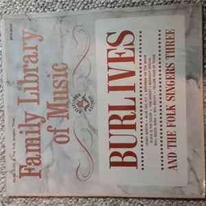 Burl Ives And The Folk Singers Three - The Folk Singers Three FLAC