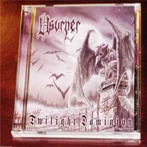 Usurper - Twilight Dominion FLAC