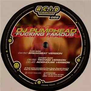 DJ Pumphead - Fucking Famous FLAC