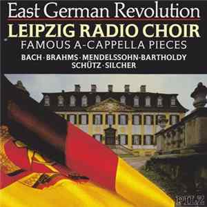 Leipzig Radio Choir - Famous A-Cappella Pieces FLAC