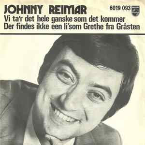 Johnny Reimar - Vi Ta'r Det Hele Ganske Som Det Kommer FLAC