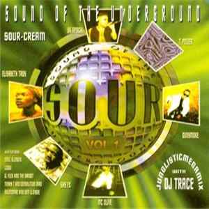 Various - Sound Of The Underground / Volume One Sour-Cream FLAC