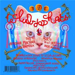Le Club Des Chats - Wat Wat Wat FLAC