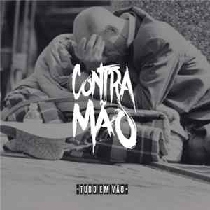 Contra Mão - Tudo Em Vão FLAC