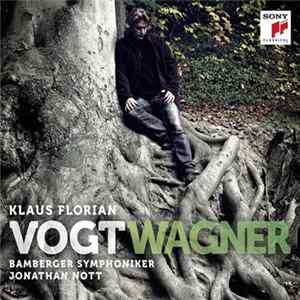 Klaus Florian Vogt - Wagner FLAC