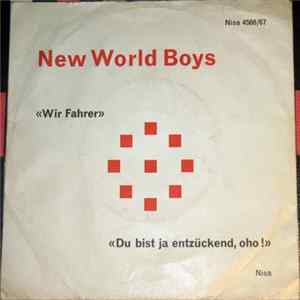 New World Boys - Wir Fahrer FLAC
