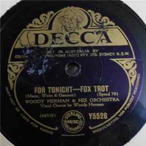 Woody Herman & His Orchestra - For Tonight / On The Isle Of May FLAC