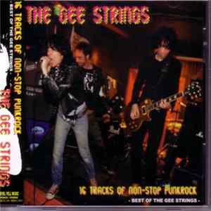 The Gee Strings - 16 Tracks Of Non-Stop Punkrock FLAC