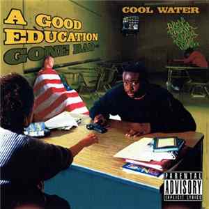Cool Water - A Good Education Gone Bad FLAC