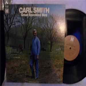 Carl Smith - Great Speckled Bird FLAC