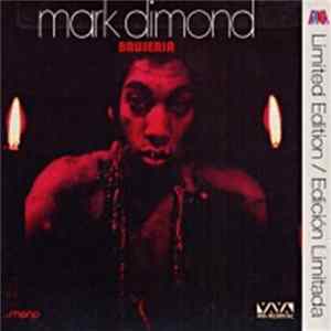 Mark Dimond - Brujeria FLAC