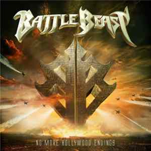 Battle Beast - No More Hollywood Endings FLAC