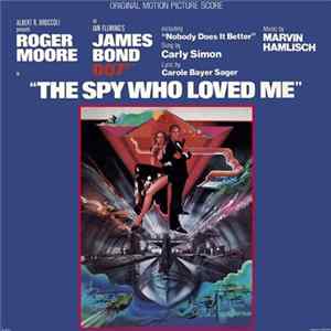 Marvin Hamlisch - The Spy Who Loved Me (Original Motion Picture Score) FLAC