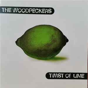 The Woodpeckers - Twist Of Lime FLAC