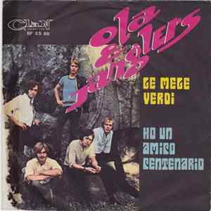 Ola & The Janglers - Le Mele Verdi / Ho Un Amico Centenario FLAC
