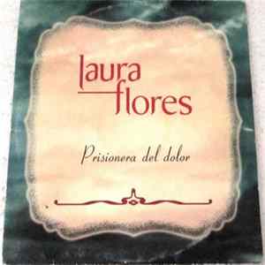 Laura Flores - Prisionera Del Dolor FLAC