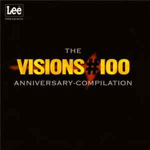 Various - The Visions #100 Anniversary-Compilation FLAC