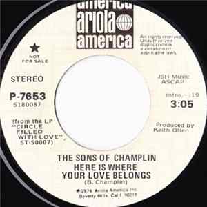 The Sons Of Champlin - Here Is Where Your Love Belongs FLAC
