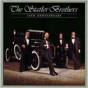 The Statler Brothers - 10th Anniversary FLAC