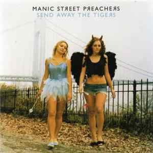Manic Street Preachers - Send Away The Tigers FLAC