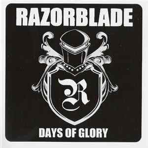 Razorblade - Days Of Glory FLAC