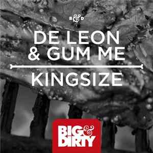 De Leon & Gum Me - Kingsize FLAC