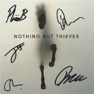 Nothing But Thieves - Nothing But Thieves FLAC
