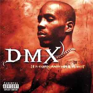 DMX - It's Dark And Hell Is Hot FLAC