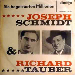 Joseph Schmidt & Richard Tauber - Sie Begeisterten Millionen FLAC