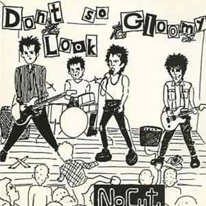 NoCut - Don't Look So Gloomy FLAC
