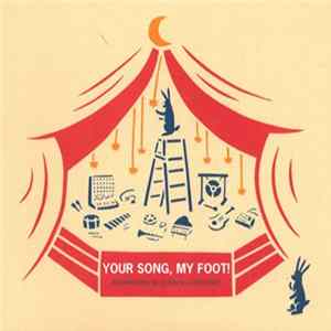 Various - Your Song, My Foot! (An Earrational Selection Of Cover Songs) FLAC