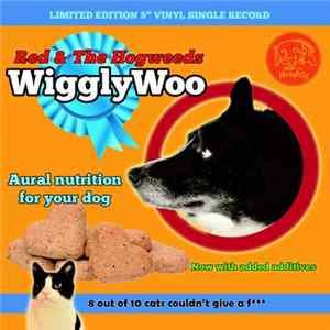 Red And The Hogweeds - Wiggly Woo / Mind Like An Ocean FLAC