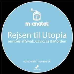 M-Cnatet - Rejsen Til Utopia Single FLAC