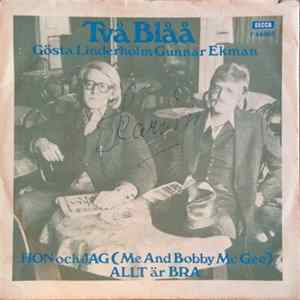 Två Blåå - Hon Och Jag / Allt Är Bra FLAC