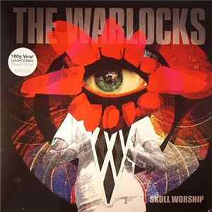 The Warlocks - Skull Worship FLAC