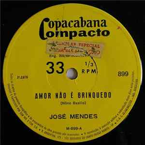José Mendes - Amor Não É Brinquedo FLAC