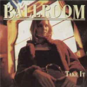 Ballroom - Take It FLAC