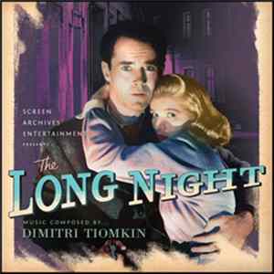 Dimitri Tiomkin - The Long Night FLAC