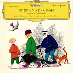 Serge Prokofieff, Berliner Philharmoniker · Fritz Lehmann · Mathias Wieman - Peter Und Der Wolf (Ein Sinfonisches Märchen Für Kinder) FLAC