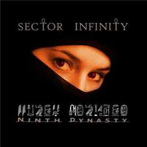 Sector Infinity - Ninth Dynasty FLAC