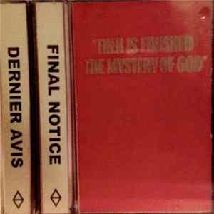 Final Notice - Then Is Finished The Mystery Of God FLAC