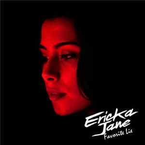 Ericka Jane - Favorite Lie FLAC