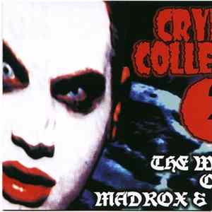 Twiztid - Cryptic Collection 2: The Works Of Madrox & Monoxide FLAC