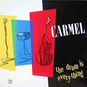 Carmel - The Drum Is Everything FLAC