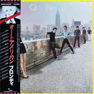 Blondie = ブロンディ - AutoAmerican = オートアメリカン FLAC