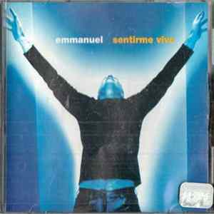 Emmanuel - Sentirme Vivo FLAC